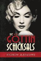 Die Gottin des Schicksals 1