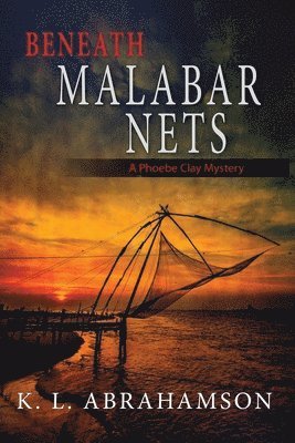 K L Abrahamson - Beneath Malabar Nets, Häftad
