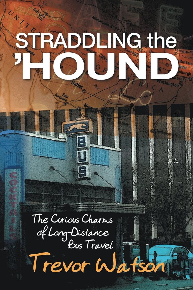 Trevor Watson - Straddling the 'Hound, Häftad