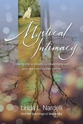 Mystical Intimacy 1