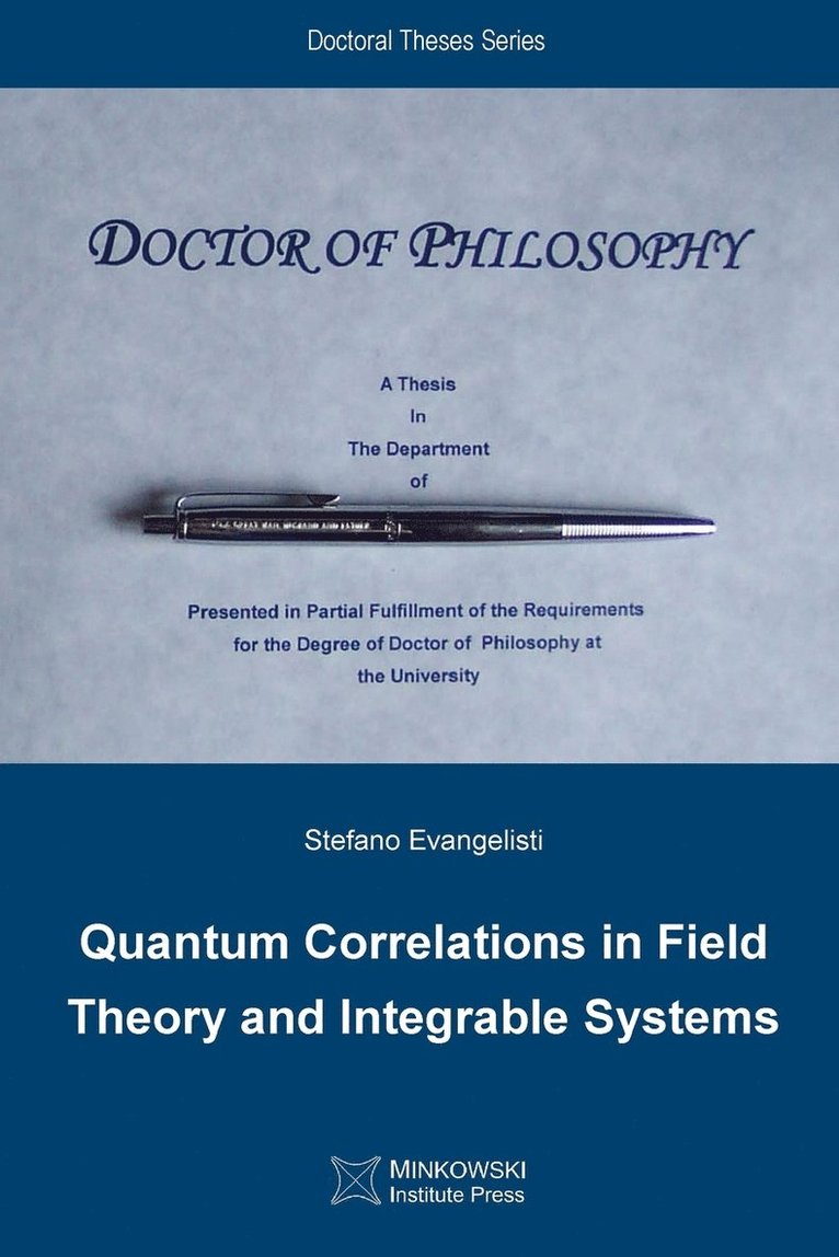 Quantum Correlations in Field Theory and Integrable Systems 1