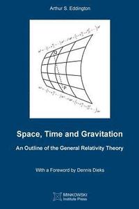 bokomslag Space, Time and Gravitation