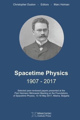 bokomslag Spacetime Physics 1907-2017