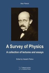 bokomslag A Survey of Physics