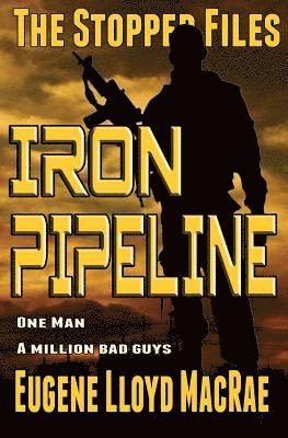 Iron Pipeline 1