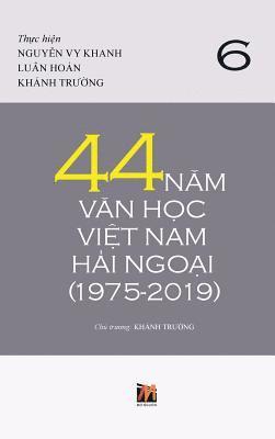 bokomslag 44 N&#259;m V&#259;n H&#7885;c Vi&#7879;t Nam H&#7843;i Ngo&#7841;i (1975-2019) - T&#7853;p 6