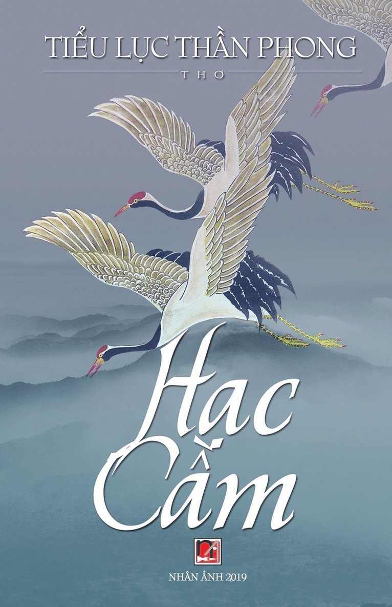Than Phong Tieu Luc - Hạc Cầm, Häftad
