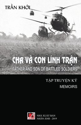 Khoi Tran - Cha Và Con Lính Trận, Häftad