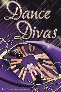 bokomslag Dance Divas: The Dance Series (Book #2)