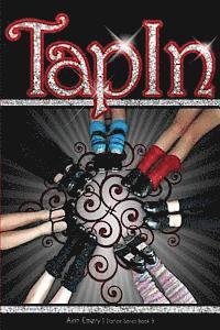 Airin Emery - Tap In: The Dance Series (Book #3), Häftad