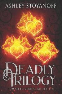 bokomslag Deadly Trilogy