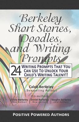 Elisha Berkeley - Berkeley Short Stories, Doodles, and Writing Prompts, Häftad