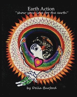 Dale Bertrand, Della Burford - Earth Action, Häftad