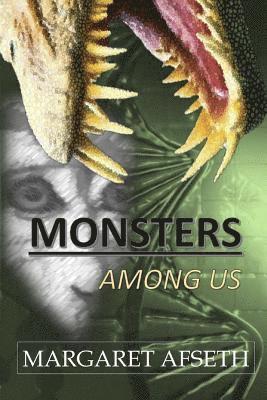 Monsters Among Us 1