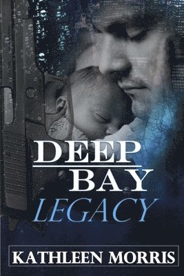 Deep Bay Legacy - A Christian Mystery Suspense 1