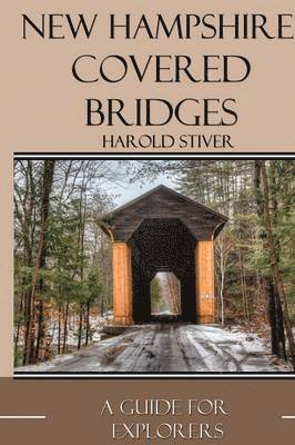 New Hampshire Covered Bridges 1