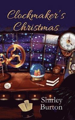 Shirley Burton - Clockmaker's Christmas, Häftad