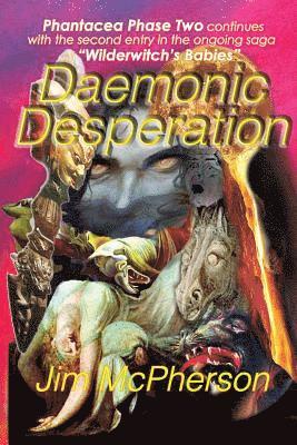 Jim McPherson - Daemonic Desperation, Häftad