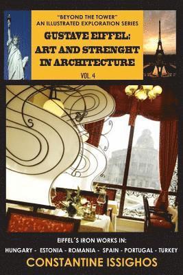 bokomslag Gustave Eiffel: Art and Strength in Architecture: The Eiffel Illustrated Exploration Series