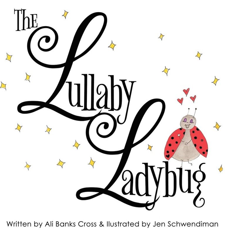 The Lullaby Ladybug 1