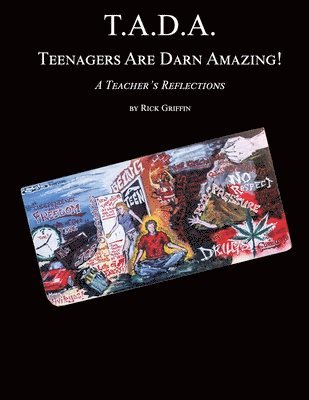 Rick Griffin - T.A.D.A. Teenagers Are Darn Amazing!, Häftad