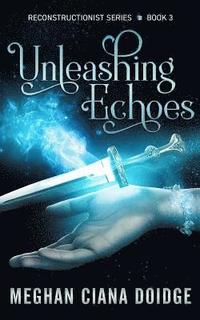 bokomslag Unleashing Echoes