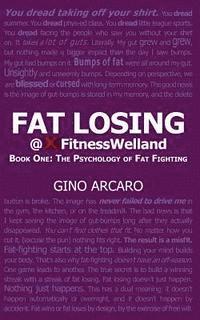bokomslag Fat Losing: Book One: The Psychology of Fat Fighting