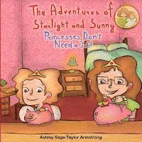 bokomslag The Adventures of Starlight and Sunny: Book Four in The Adventures of Starlight and Sunny Series, ?Princesses Don't Need A Job !? How to be an indepen