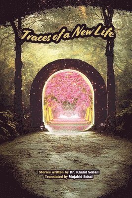 Khalid Sohail - Traces of a New Life, Häftad