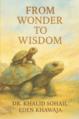 bokomslag From Wonder To Wisdom