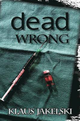 Dead Wrong 1