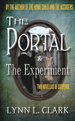 The Portal & The Experiment 1