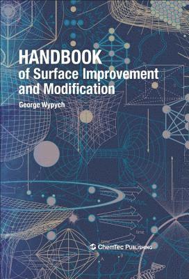 Handbook of Surface Improvement and Modification 1