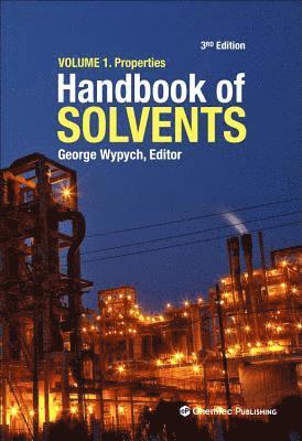 Handbook of Solvents, Volume 1 1