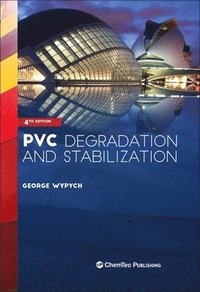 bokomslag PVC Degradation and Stabilization