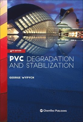 bokomslag PVC Degradation and Stabilization