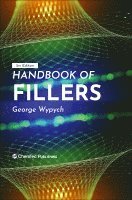 George Wypych - Handbook of Fillers, Inbunden