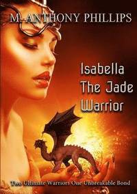 bokomslag Isabella - The Jade Warrior