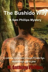 bokomslag Bushido way Sam Phillips