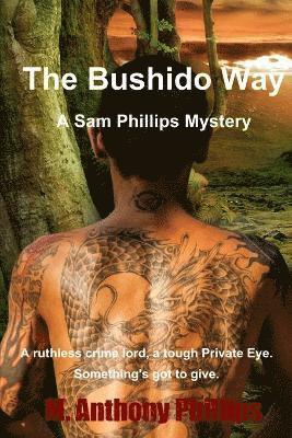 Bushido way Sam Phillips 1