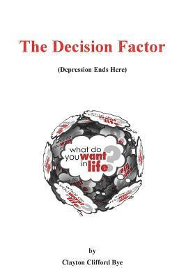 bokomslag The Decision Factor