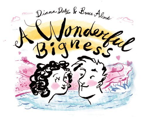 Diana Daly - Wonderful Bigness, Häftad