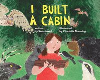 bokomslag I Built a Cabin