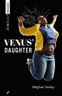 Meghan Swaby - Venus' Daughter, Häftad