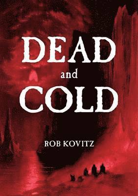 Dead and Cold 1