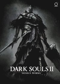 bokomslag Dark Souls II: Design Works