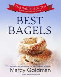 bokomslag The Baker's Dozen Volume Three Best Bagels