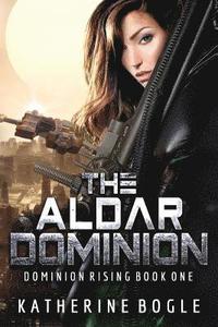 bokomslag The Aldar Dominion
