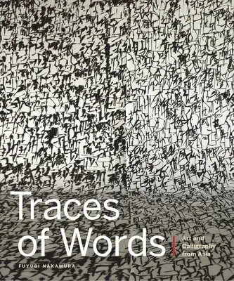 Fuyubi Nakamura - Traces of Words, Inbunden. Tillgänglighet: Tillfälligt slut