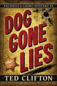 bokomslag Dog Gone Lies